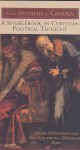 From Irenaeus To Grotius: A Sourcebook In Christian Political Thought