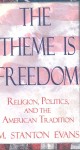The Theme Is Freedom